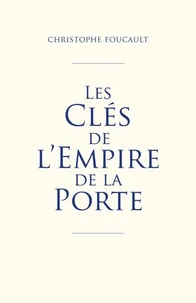 Les Clés de l'empire de la Porte