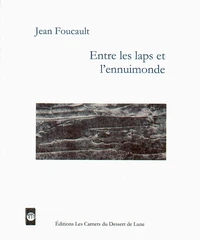 Entre les laps et l'ennuimonde