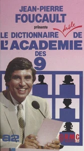 Le Dictionnaire drôle de l'Académie des 9