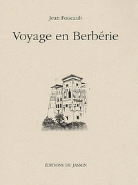 Voyage en Berbérie