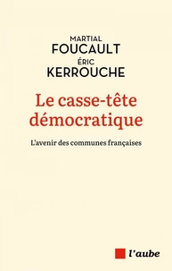 Le casse-tête démocratique des communes françaises