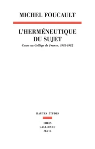 L'herméneutique du sujet