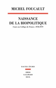 Naissance de la biopolitique