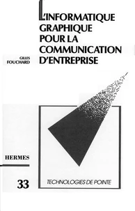 L'informatique graphique pour la communication d'entreprise