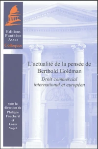 L'actualité de la pensée de Berthold Goldman