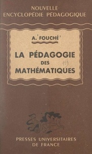 La pédagogie des mathématiques