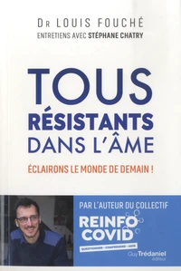 Tous résistants dans l'âme