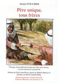 Père unique, tous frères