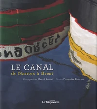 Le canal de Nantes à Brest
