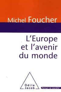 L'Europe et l'avenir du monde