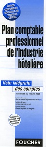  Foucher - Plan comptable professionnel de l'industrie hôtelière - Liste intégrale des comptes.