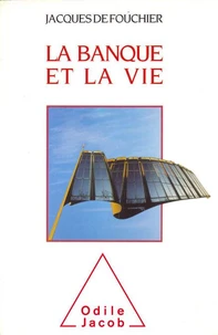 La banque et la vie