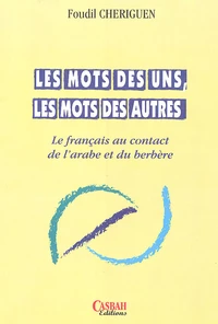 Les mots des uns, les mots des autres
