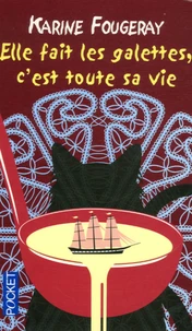 Elle fait les galettes, c'est toute sa vie