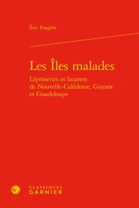 Les îles malades