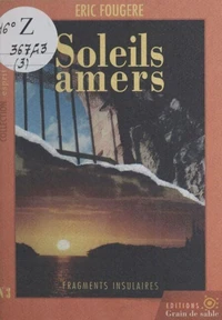 Soleils amers