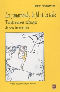 La funambule, le fil et la toile