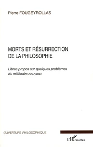 Morts et résurrection de la philosophie