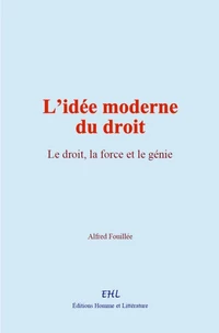 L’idée moderne du droit