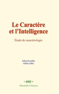 Le caractère et l'intelligence