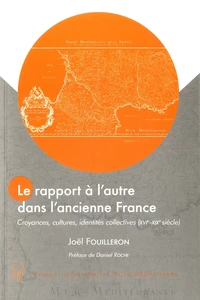Le rapport à l'autre dans l'ancienne France