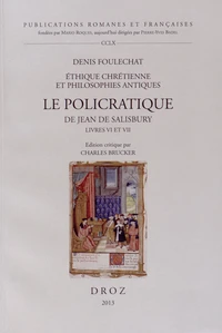Le Policratique de Jean de Salisbury Livres VI et VII