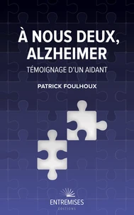 A nous deux, Alzheimer