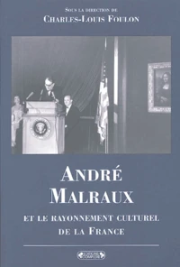 André Malraux et le développement culturel de la France