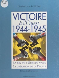 Victoire à l'ouest, 1944-1945