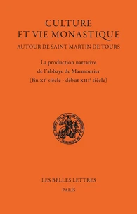 Culture et vie monastique autour de Saint Martin de Tours