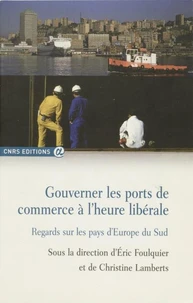 Gouverner les ports de commerce à l'heure libérale