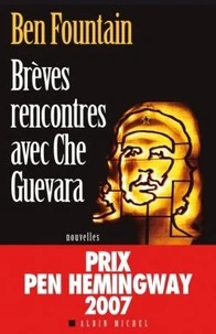 Brèves rencontres avec Che Guevara