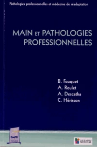 Main et pathologies professionnelles