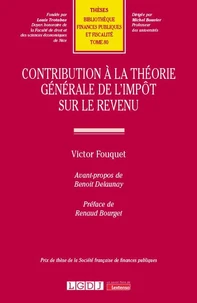 Contribution à la théorie générale de l'impôt sur le revenu