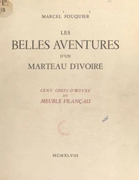 Les belles aventures d'un marteau d'ivoire