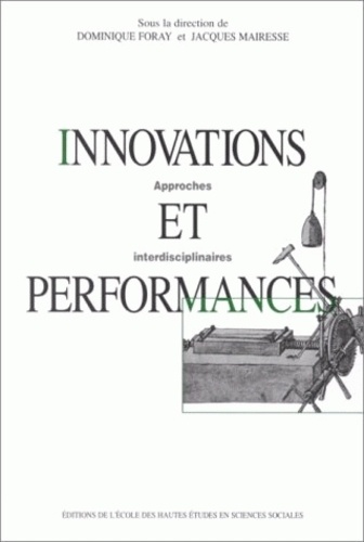  FOURAY D - Innovations et performances. - Approches interdisciplinaires.