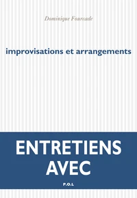 Improvisations et arrangements