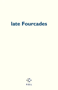 Late Fourcades