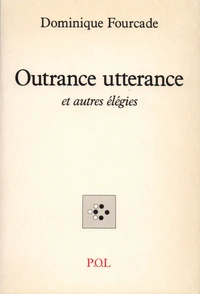 Outrance utterance