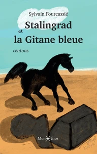 Stalingrad et la Gitane bleue
