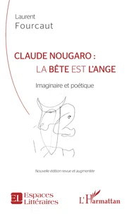 Claude Nougaro : la bête est l'ange