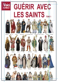 Guérir avec les saints