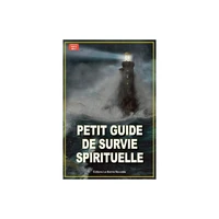 Guide de survie spirituelle