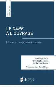 Le care à l'ouvrage