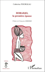 Dobadjo, La Premiere Epouse