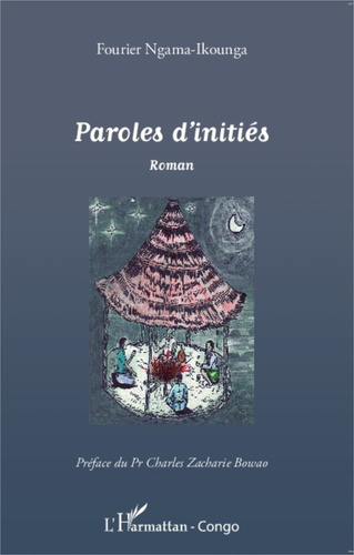 Paroles d'initiés