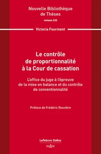 Le contrôle de proportionnalité à la Cour de cassation