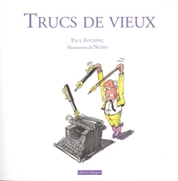 Trucs de vieux