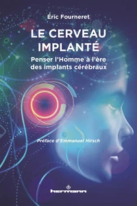 Le cerveau implanté