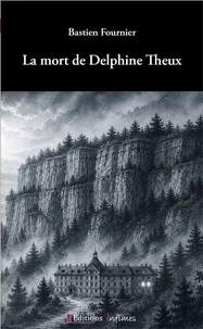 La mort de Delphine Theux